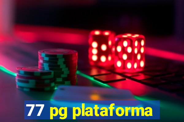 77 pg plataforma